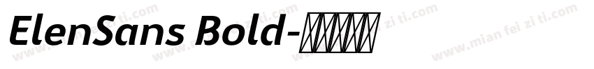ElenSans Bold字体转换